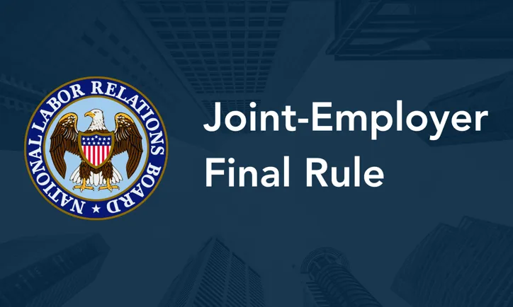 U.S. Senate Votes to Overturn Job Killing Joint&Employer Rule